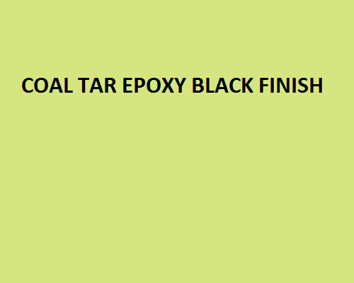 COAL TAR EPOXY BLACK FINISH